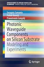 Télécharger le livre :  Photonic Waveguide Components on Silicon Substrate