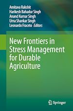 Télécharger le livre :  New Frontiers in Stress Management for Durable Agriculture