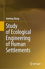 Télécharger le livre :  Study of Ecological Engineering of Human Settlements
