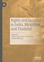 Télécharger le livre :  Rights and Security in India, Myanmar, and Thailand