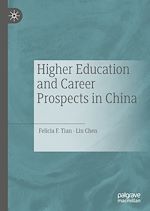 Télécharger le livre :  Higher Education and Career Prospects in China