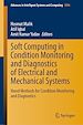 Télécharger le livre :  Soft Computing in Condition Monitoring and Diagnostics of Electrical and Mechanical Systems