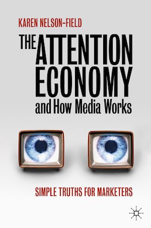 Téléchargez le livre :  The Attention Economy and How Media Works