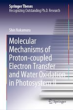 Télécharger le livre :  Molecular Mechanisms of Proton-coupled Electron Transfer and Water Oxidation in Photosystem II