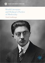 Télécharger le livre :  World Literature and Hedayat's Poetics of Modernity