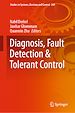Télécharger le livre :  Diagnosis, Fault Detection & Tolerant Control