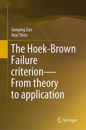 Téléchargez le livre :  The Hoek-Brown Failure criterion—From theory to application