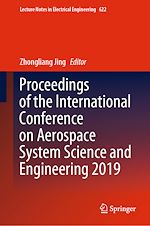 Télécharger le livre :  Proceedings of the International Conference on Aerospace System Science and Engineering 2019