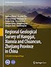 Télécharger le livre :  Regional Geological Survey of Hanggai, Xianxia and Chuancun, Zhejiang Province in China