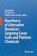 Télécharger le livre :  Biorefinery of Alternative Resources: Targeting Green Fuels and Platform Chemicals