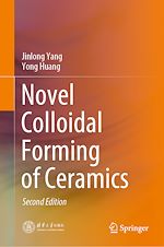 Télécharger le livre :  Novel Colloidal Forming of Ceramics
