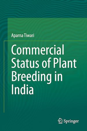 Téléchargez le livre :  Commercial Status of Plant Breeding in India