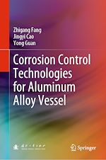 Télécharger le livre :  Corrosion Control Technologies for Aluminum Alloy Vessel