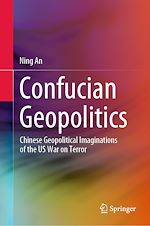 Télécharger le livre :  Confucian Geopolitics
