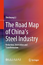 Télécharger le livre :  The Road Map of China's Steel Industry