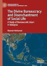 Télécharger le livre :  The Divine Bureaucracy and Disenchantment of Social Life