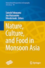 Télécharger le livre :  Nature, Culture, and Food in Monsoon Asia