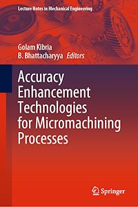 Télécharger le livre :  Accuracy Enhancement Technologies for Micromachining Processes