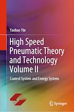 Télécharger le livre :  High Speed Pneumatic Theory and Technology Volume II