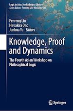 Télécharger le livre :  Knowledge, Proof and Dynamics