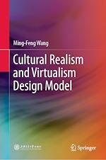 Télécharger le livre :  Cultural Realism and Virtualism Design Model