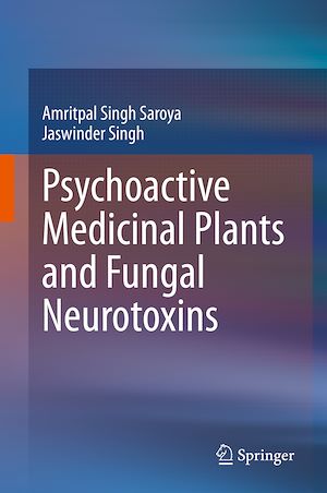 Téléchargez le livre :  Psychoactive Medicinal Plants and Fungal Neurotoxins