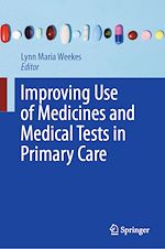 Télécharger le livre :  Improving Use of Medicines and Medical Tests in Primary Care