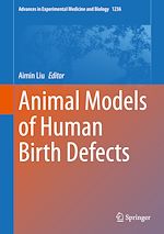 Télécharger le livre :  Animal Models of Human Birth Defects