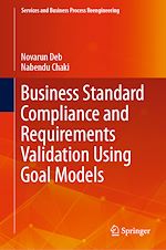 Télécharger le livre :  Business Standard Compliance and Requirements Validation Using Goal Models