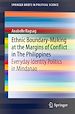 Télécharger le livre :  Ethnic Boundary-Making at the Margins of Conflict in The Philippines