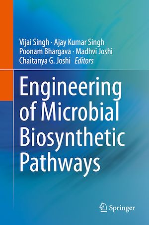 Téléchargez le livre :  Engineering of Microbial Biosynthetic Pathways