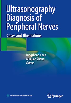 Téléchargez le livre :  Ultrasonography Diagnosis of Peripheral Nerves