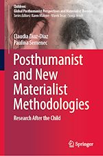 Télécharger le livre :  Posthumanist and New Materialist Methodologies