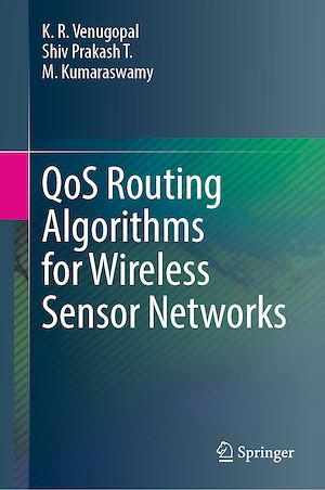 Téléchargez le livre :  QoS Routing Algorithms for Wireless Sensor Networks