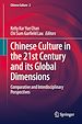 Télécharger le livre :  Chinese Culture in the 21st Century and its Global Dimensions