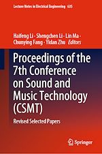 Télécharger le livre :  Proceedings of the 7th Conference on Sound and Music Technology (CSMT)