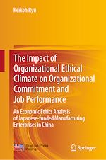Télécharger le livre :  The Impact of Organizational Ethical Climate on Organizational Commitment and Job Performance