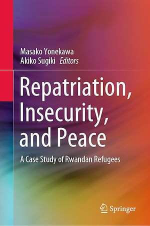 Téléchargez le livre :  Repatriation, Insecurity, and Peace