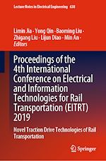 Télécharger le livre :  Proceedings of the 4th International Conference on Electrical and Information Technologies for Rail Transportation (EITRT) 2019