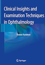 Télécharger le livre :  Clinical Insights and Examination Techniques in Ophthalmology