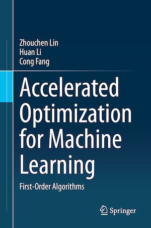 Téléchargez le livre :  Accelerated Optimization for Machine Learning