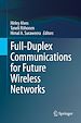 Télécharger le livre :  Full-Duplex Communications for Future Wireless Networks