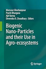 Télécharger le livre :  Biogenic Nano-Particles and their Use in Agro-ecosystems