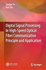 Télécharger le livre :  Digital Signal Processing In High-Speed Optical Fiber Communication Principle and Application