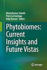 Télécharger le livre :  Phytobiomes: Current Insights and Future Vistas