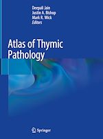 Télécharger le livre :  Atlas of Thymic Pathology