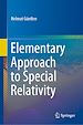 Télécharger le livre :  Elementary Approach to Special Relativity