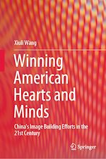 Télécharger le livre :  Winning American Hearts and Minds