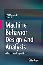 Télécharger le livre :  Machine Behavior Design And Analysis