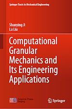 Download this eBook Computational Granular Mechanics and Its Engineering Applications